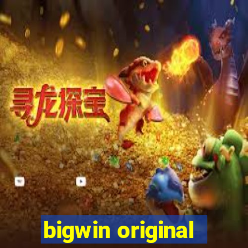 bigwin original